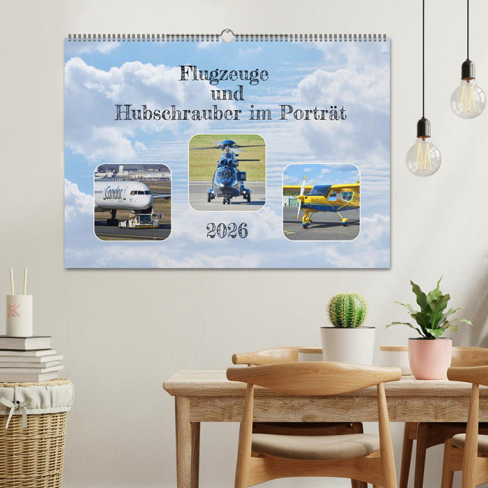 Flugzeuge und Hubschrauber im Porträt (CALVENDO Wandkalender 2026)