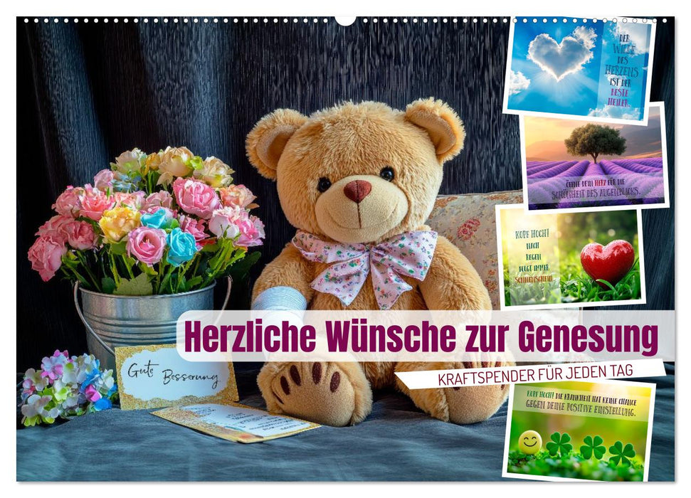 Herzliche Wünsche zur Genesung (CALVENDO Wandkalender 2026)