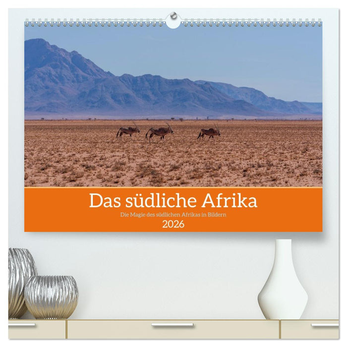 Das südliche Afrika 2026 (CALVENDO Premium Wandkalender 2026)