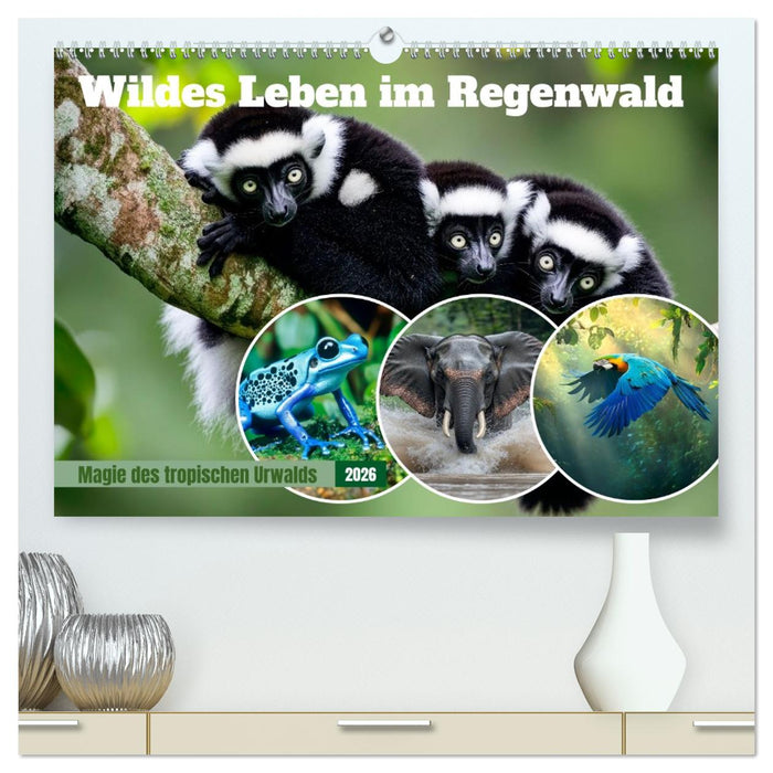 Wildes Leben im Regenwald (CALVENDO Premium Wandkalender 2026)