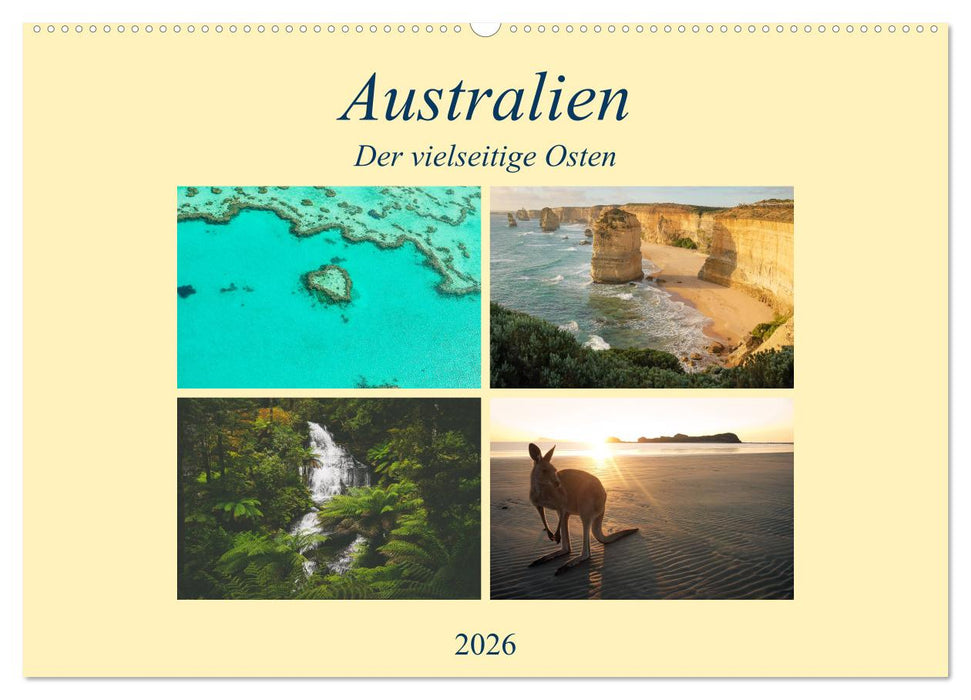 Australien - Der vielseitige Osten (CALVENDO Wandkalender 2026)