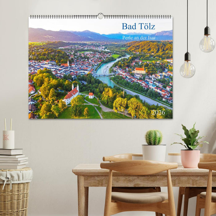 Bad Tölz - Perle an der Isar (CALVENDO Wandkalender 2026)