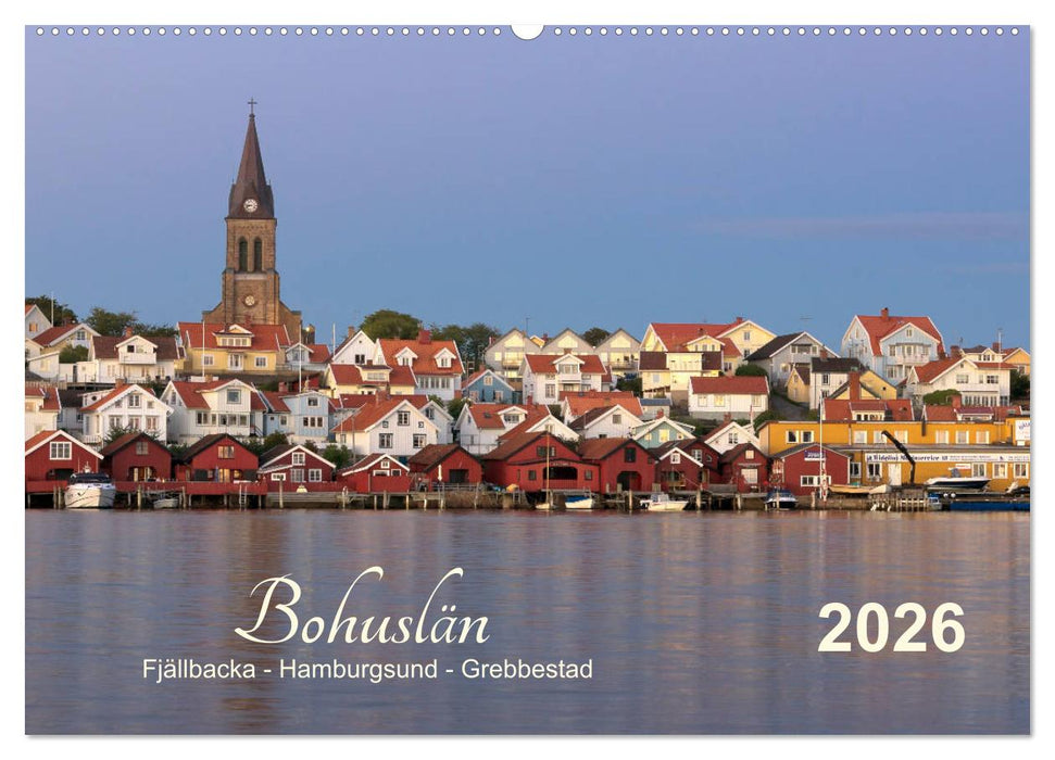 Bohuslän Fjällbacka - Hamburgsund - Grebbestad 2026 (CALVENDO Wandkalender 2026)