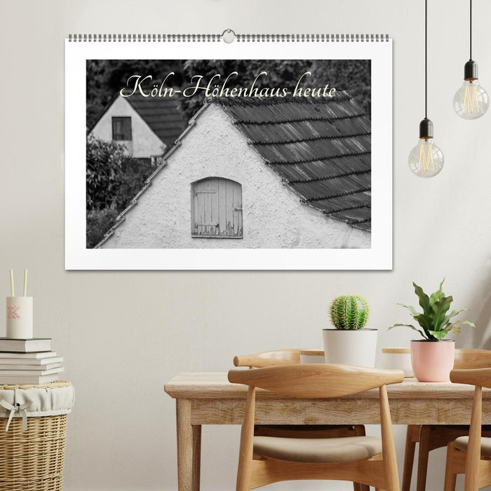 Köln-Höhenhaus heute (CALVENDO Wandkalender 2026)