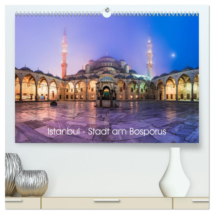 Istanbul - Stadt am Bosporus (CALVENDO Premium Wandkalender 2026)