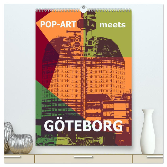 POP-ART meets Göteborg (CALVENDO Premium Wandkalender 2026)
