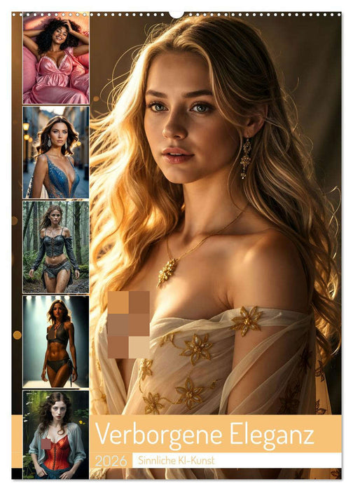 Verborgene Eleganz (CALVENDO Wandkalender 2026)