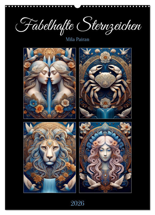 Fabelhafte Sternzeichen (CALVENDO Wandkalender 2026)