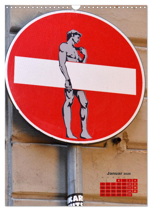 Clet Abraham gibt den Straßenschildern eine ganz neue Bedeutung (CALVENDO Wandkalender 2026)