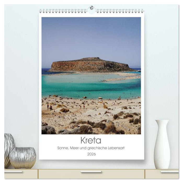 Kreta - Sonne, Meer und griechische Lebensart (CALVENDO Premium Wandkalender 2026)
