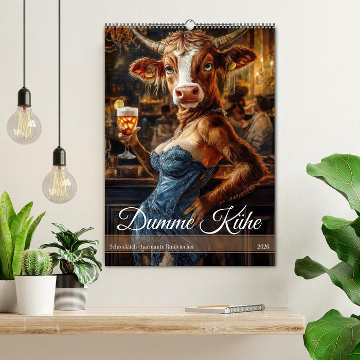 Dumme Kühe - Schrecklich charmante Rindviecher (CALVENDO Wandkalender 2026)
