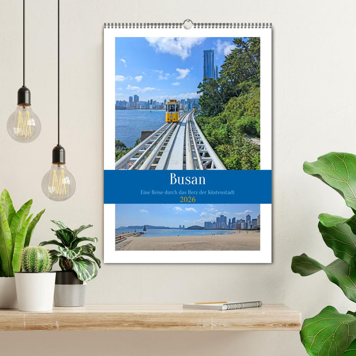 Busan - Eine Reise durch das Herz der Küstenstadt (CALVENDO Wandkalender 2026)