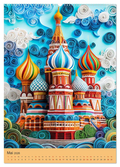 Architektur - Faszinierende Weltwunder in filigranem Quilling (CALVENDO Wandkalender 2026)