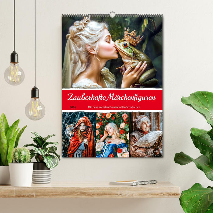 Zauberhafte Märchenfiguren - Die bekanntesten Frauen in Kindermärchen (CALVENDO Wandkalender 2026)