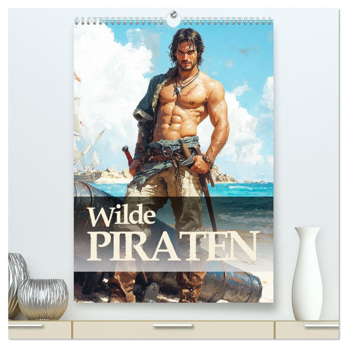 Wilde Piraten (CALVENDO Premium Wandkalender 2026)