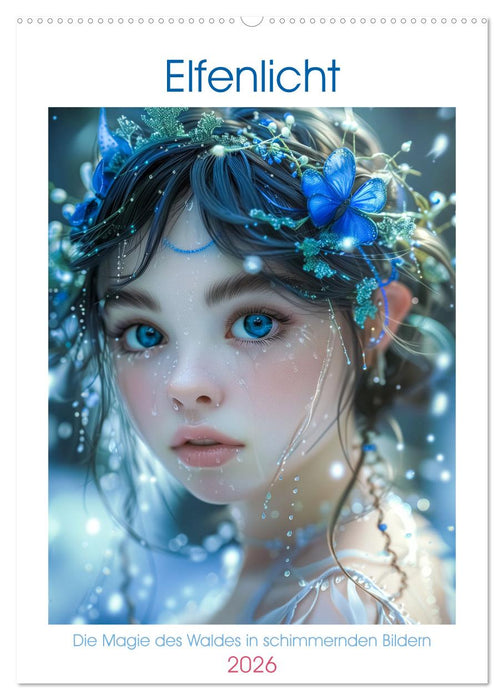 Elfenlicht (CALVENDO Wandkalender 2026)