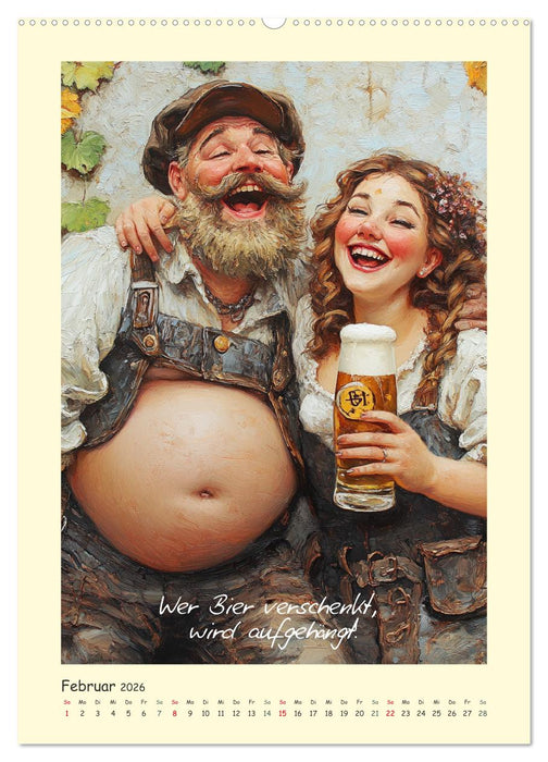 Bier, Bäuche, Sprüche. Spaß mit Hopfen und Malz (CALVENDO Wandkalender 2026)