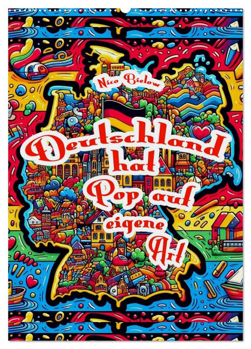 Deutschland hat Pop auf eigene Art (CALVENDO Wandkalender 2026)