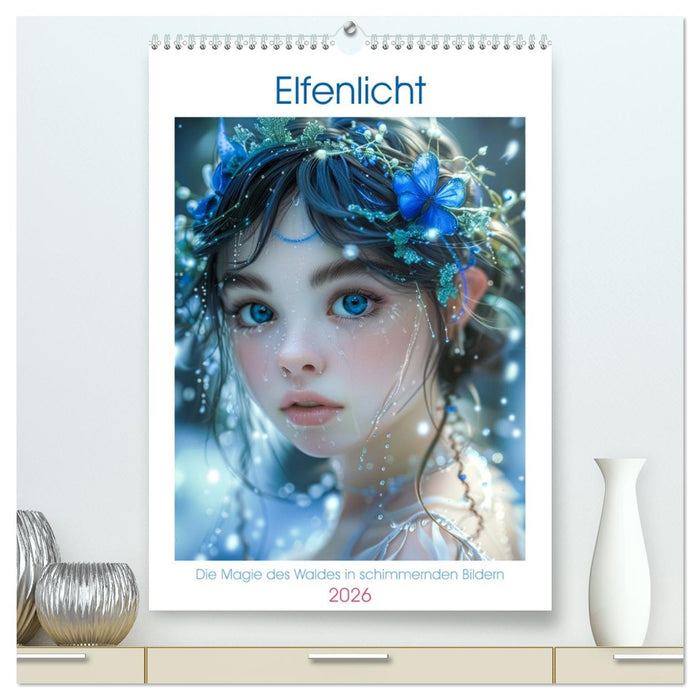 Elfenlicht (CALVENDO Premium Wandkalender 2026)