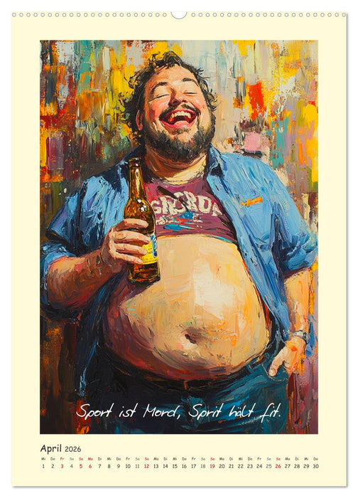 Bier, Bäuche, Sprüche. Spaß mit Hopfen und Malz (CALVENDO Premium Wandkalender 2026)