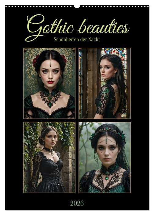 Gothic beauties - Schönheiten der Nacht (CALVENDO Wandkalender 2026)