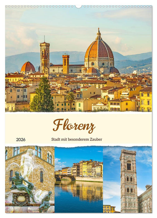 Florenz - Stadt mit besonderem Zauber (CALVENDO Wandkalender 2026)