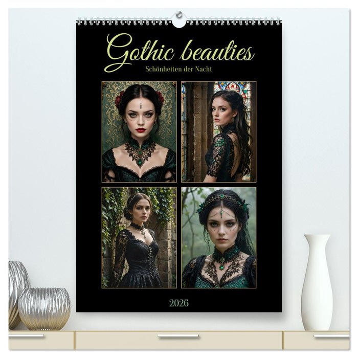 Gothic beauties - Schönheiten der Nacht (CALVENDO Premium Wandkalender 2026)