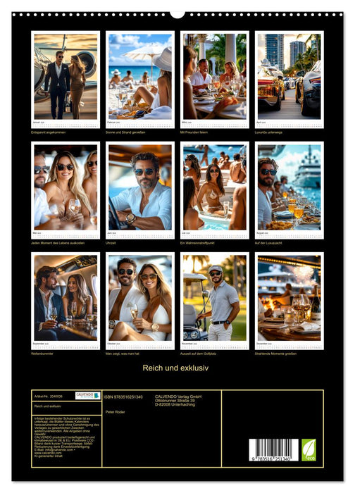 Reich und exklusiv (CALVENDO Premium Wandkalender 2026)