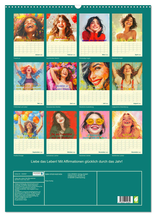 Liebe das Leben! Mit Affirmationen glücklich durch das Jahr! (CALVENDO Wandkalender 2026)