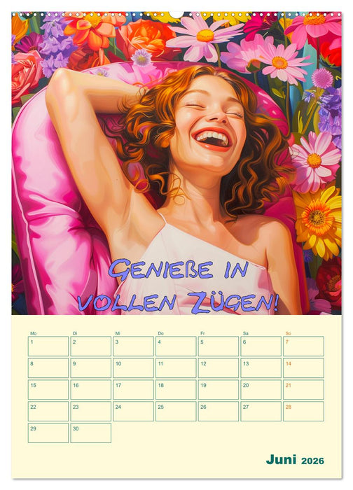 Liebe das Leben! Mit Affirmationen glücklich durch das Jahr! (CALVENDO Wandkalender 2026)