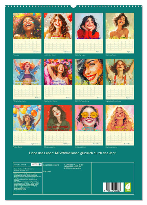 Liebe das Leben! Mit Affirmationen glücklich durch das Jahr! (CALVENDO Premium Wandkalender 2026)
