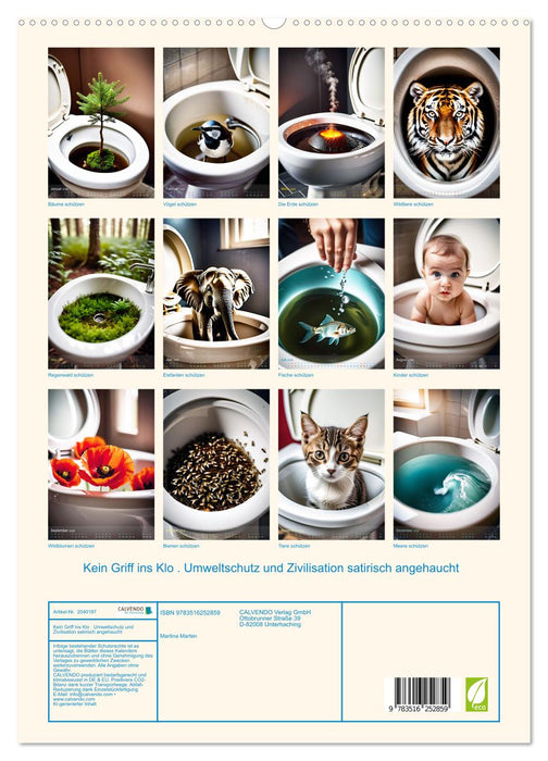 Kein Griff ins Klo . Umweltschutz und Zivilisation satirisch angehaucht (CALVENDO Premium Wandkalender 2026)