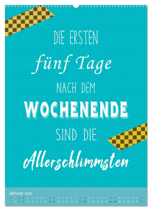 Arbeit macht Spaß (CALVENDO Wandkalender 2026)