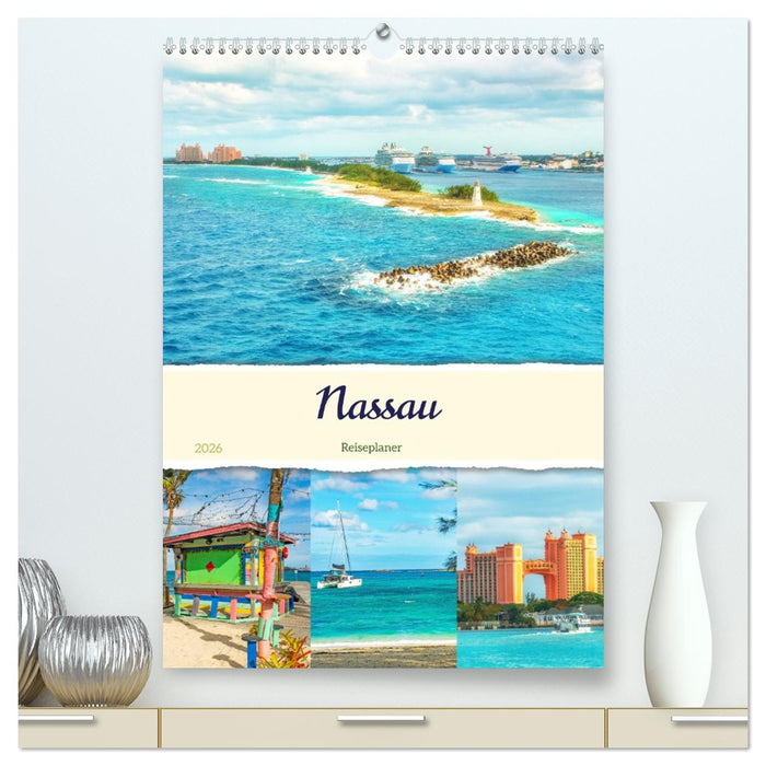 Nassau - Reiseplaner (CALVENDO Premium Wandkalender 2026)