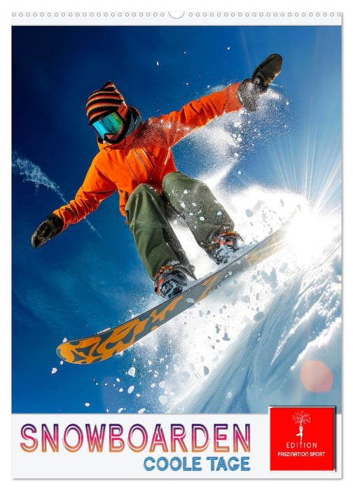 Snowboarden - coole Tage (CALVENDO Wandkalender 2026)