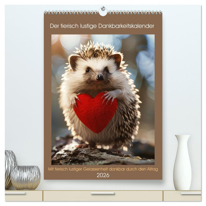 Der tierisch lustige Dankbarkeitskalender (CALVENDO Premium Wandkalender 2026)