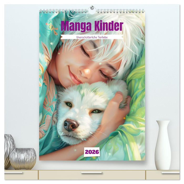 Manga Kinder - Unerschütterliche Tierliebe (CALVENDO Premium Wandkalender 2026)