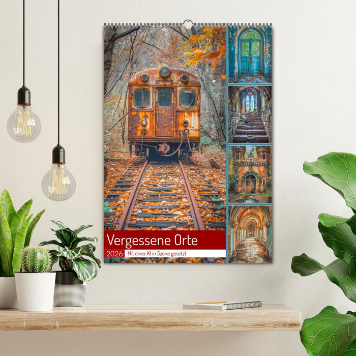 Vergessene Orte (CALVENDO Wandkalender 2026)