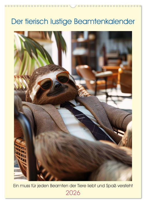 Der tierisch lustige Beamtenkalender (CALVENDO Wandkalender 2026)