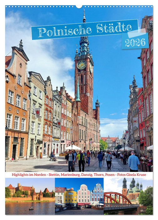 Polnische Städte - Highlights im Norden (CALVENDO Wandkalender 2026)