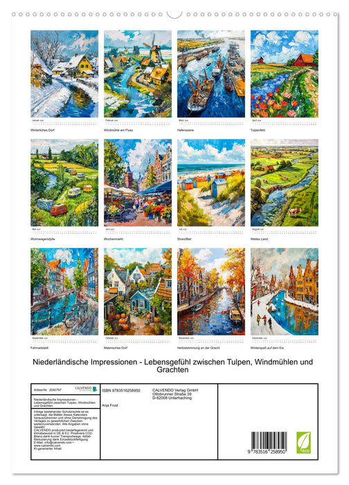 Niederländische Impressionen - Lebensgefühl zwischen Tulpen, Windmühlen und Grachten (CALVENDO Premium Wandkalender 2026)