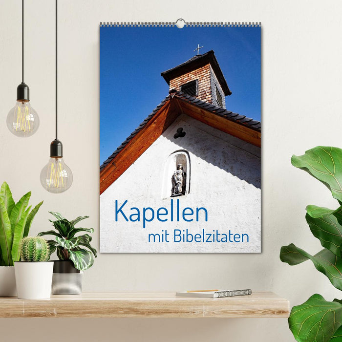 Kapellen mit Bibelzitaten (CALVENDO Wandkalender 2026)