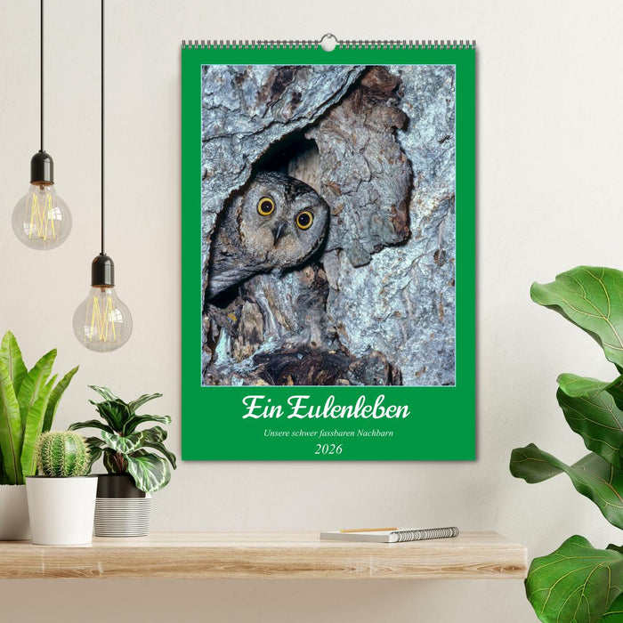 Ein Eulenleben, Unsere schwer fassbaren Nachbarn (CALVENDO Wandkalender 2026)