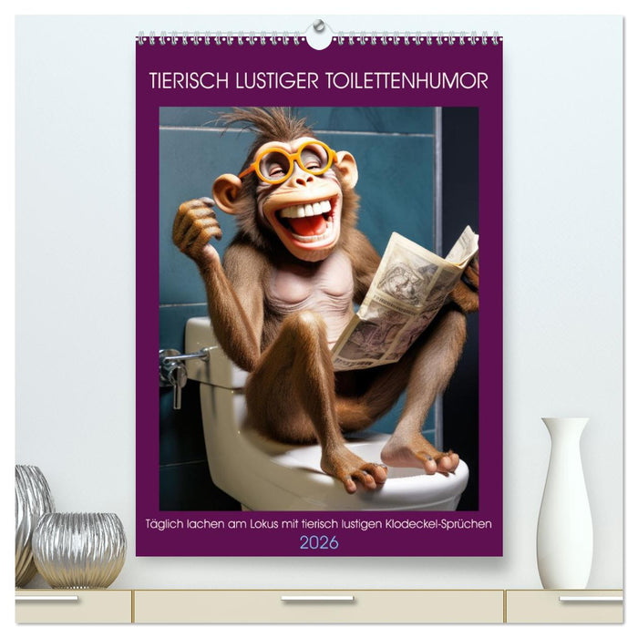 Tierisch lustiger Toilettenhumor (CALVENDO Premium Wandkalender 2026)