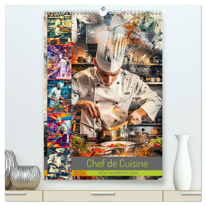 Chef de Cuisine - Mein Traumberuf Koch (CALVENDO Premium Wandkalender 2026)
