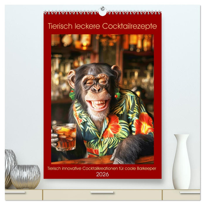 Tierisch leckere Cocktailrezepte (CALVENDO Premium Wandkalender 2026)