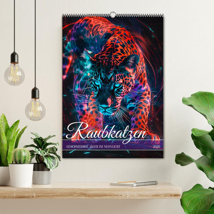 Raubkatzen - Geschmeidige Jäger im Neonlicht (CALVENDO Wandkalender 2026)