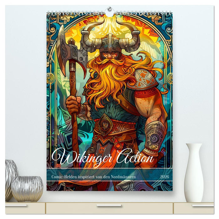 Wikinger Action - Comic-Helden inspiriert von den Nordmännern (CALVENDO Premium Wandkalender 2026)