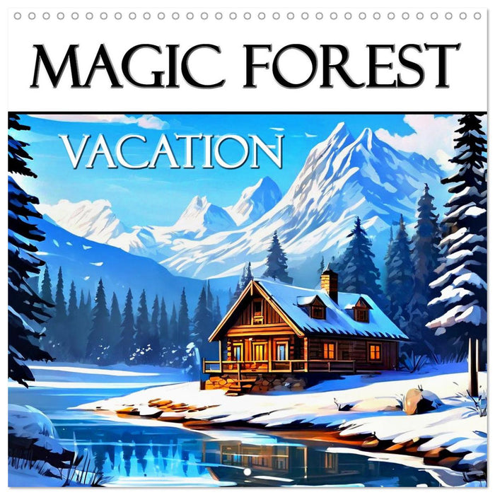 Magic Forest - Vacation (CALVENDO Monthly Calendar 2026)