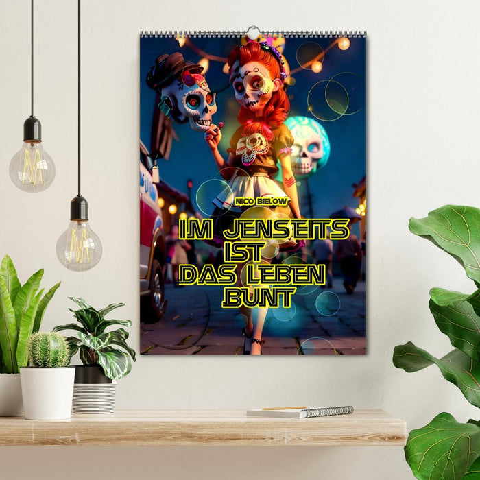 Im Jenseits ist das Leben bunt (CALVENDO Wandkalender 2026)